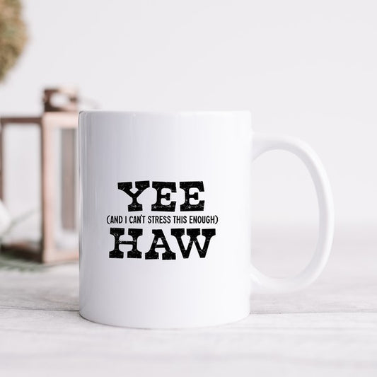 Yee Haw Stress